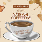 Celebrate National Coffee Day with Free Java Delights!